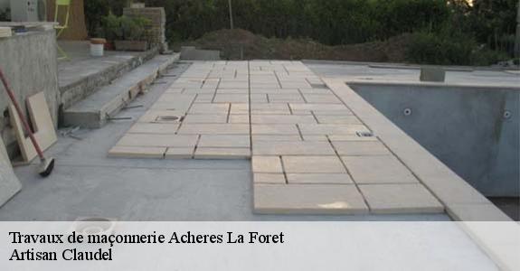 Travaux de maçonnerie  acheres-la-foret-77760 Artisan Claudel